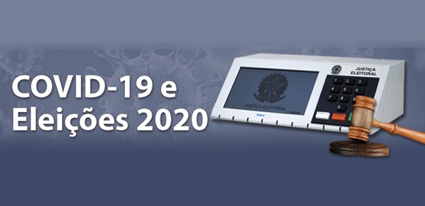 Coletânea de jurisprudência do TSE - Covid 19 e Eleições 2020, em 10.09.2020 Coletânea de jurisprudência do TSE - Covid 19 e Eleições 2020