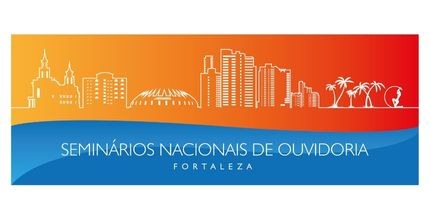 Seminários Nacionais de Ouvidorias ocorrerão em Fortaleza Banner horizontal de fundo laranja. No banner, ilustração formada por contornos de lugares de Fo...