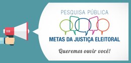 Banner da Pesquisa Pública para as metas 2018 da JE