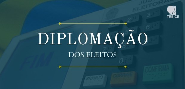 Cerimônia de diplomação dos eleitos 2018