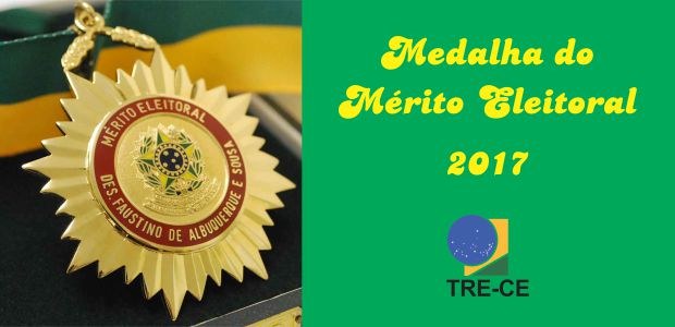TRE-CE Medalha Mérito Eleitoral 620 x 300 Medalha Mérito Eleitoral