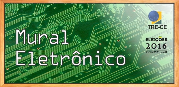 TRE-CE Mural Eletrônico Mural Eletrônico para publicação de decisões nas eleições 2016