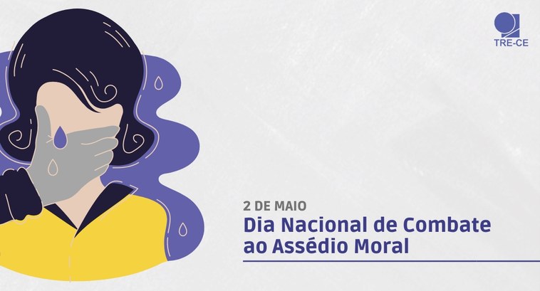 2 de maio é o Dia Nacional de Combate ao Assédio Moral O card gráfico retangular tem fundo cinza. No lado esquerdo, há a ilustração de uma pessoa, send...