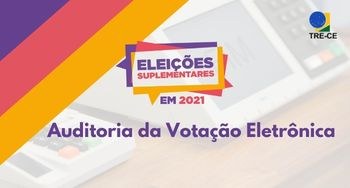 Auditoria de votação eletrônica- eleição suplementar Imagem Auditoria de votação eletrônica- eleição suplementar. Descrição ao final da noticia