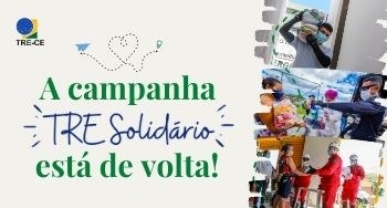 Campanha TRE Solidário está de volta! Participe! Campanha TRE Solidário está de volta! Participe!
