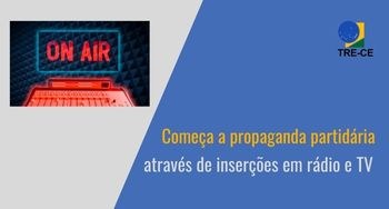 Começa a propaganda partidária através de inserções em rádio e TV Começa a propaganda partidária através de inserções em rádio e TV
