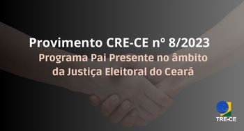 CRE regulamenta Programa Pai Presente
