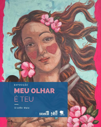 Exposição Meu Olhar é Teu, de Gisele Maia (2025)