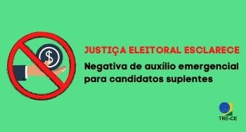 Justiça Eleitoral esclarece sobre negativa de auxílio do Governo para candidatos suplentes