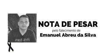 Nota de pesar pelo falecimento do servidor requisitado Emanuel Abreu Nota de pesar pelo falecimento do servidor requisitado Emanuel Abreu