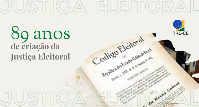 TRE-CE 89 anos da Justiça Eleitoral TRE-CE 89 anos da Justiça Eleitoral