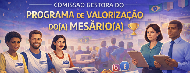 Banner da Comissão Gestora do Programa de Valorização do(a) Mesário(a)