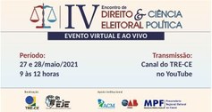 Evento: IV Encontro de Direito Eleitoral & Ciência Política

Data: 27 e 28 de maio

Hora: da...