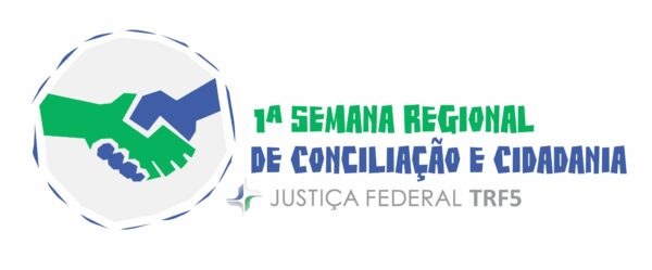 TRE-CE leva serviços à I Semana Regional de Conciliação e Cidadania A imagem retangular é um card gráfico de fundo branco. Ao centro, há a logo da I Semana Regional...