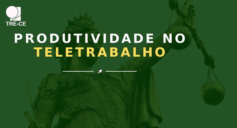 TRE-CE produtividade verde maio TRE-CE produtividade verde maio