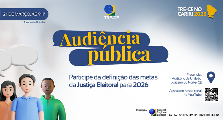 A imagem é um banner de divulgação de audiência pública promovida pelo TRE-CE. O evento tem como...