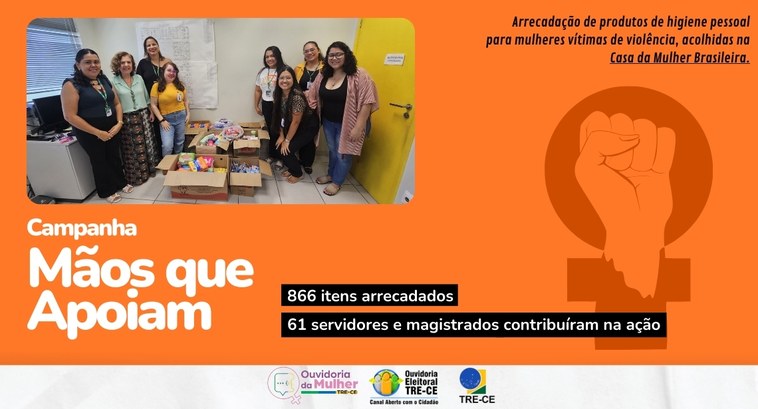 TRE-CE realiza doação de itens de higiene para mulheres vítimas de violência Card gráfico de fundo laranja. No lado esquerdo, há uma foto de servidoras do TRE-CE e da CMB po...