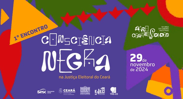 TRE-CE realizará 1º Encontro Consciência Negra na Justiça Eleitoral do Ceará O evento acontecerá no dia 29 de novembro