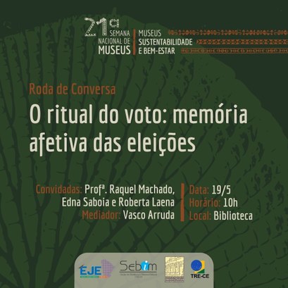 O evento terá como o tema "O ritual do voto: memória afetiva das eleições"
