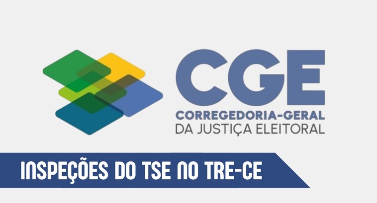 TRE-CE recebe inspeção da Corregedoria do TSE em unidades administrativas e judiciais Card gráfico de fundo branco. Ao centro, há a logo da Corregedoria-Geral da Justiça Eleitoral, t...